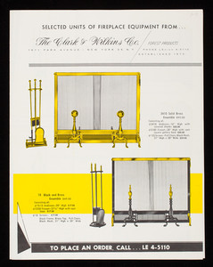 Selected units of fireplace equipment from the Clark & Wilkins Co., 1871 Park Avenue, New York, New York