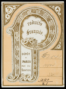 Label for Produits Français, silk manufacturer, Rue du Sentier, Paris, France, undated