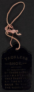 Label for Tackless Shoe, location unkown, undated