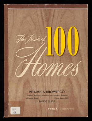 Book of 100 homes, book L 11th revision, Pitman & Bown Co., Salem Mass.