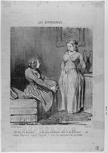 - Eh,ben, v'là du propre!.... on dit qu'on a décidément retiré la loi du divorce!..... oh! madame Chapoulard, madame Chapoulard, le volcan des révolutions n'est pas fermé!.....