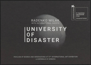 University of disaster : press kit