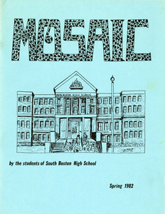 Mosaic: By the Students of South Boston High School, 1982 Spring