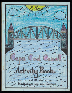 "Cape Cod Canal Activity Book"