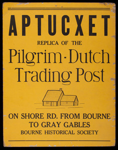 Aptucxet Replica of the Pilgrim - Dutch Trading Post
