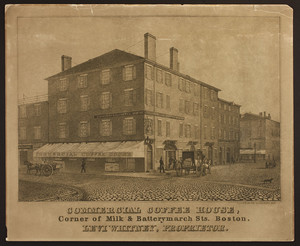 Commercial Coffee House, corner of Milk & Batterymarch Sts. Boston, Levi Whitney, Proprietor