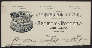 Letterhead for The Goodwin Bros. Pottery Co., manufacturers of artistic pottery and lamps, 55 Park Place, New York, New York, 1890s