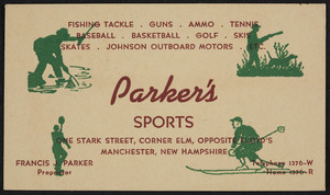 Trade card for Parker's Sports, One Stark Street, corner Elm, opposite Floyd's, Manchester, New Hampshire, undated