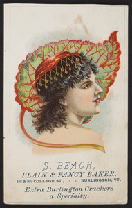 Trade card for S. Beach, plain & fancy baker, 198 & 202 College Street, Burlington, Vermont, undated
