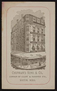 Trade card for Chipman's Sons & Co., carpetings, corner of Court & Hanover Streets, Boston, Mass., undated