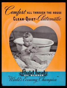 Comfort all through the house, clean-quiet-automatic Fluid Heat Oil Burner, Fluid Heat Division, Anchor Post Products, Inc., Baltimore, Maryland, undated