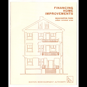 Brochure for financing home improvement and repairs in the Washington Park urban renewal area by the Boston Redevelopment Authority (BRA)