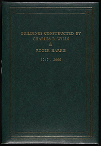 Charles Wills and Roger Harris Buildings, volume 1, 1947-1965