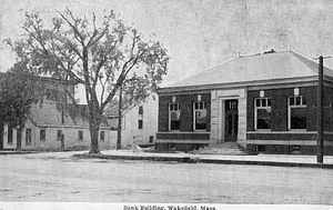 Bank building, Wakefield, Mass.