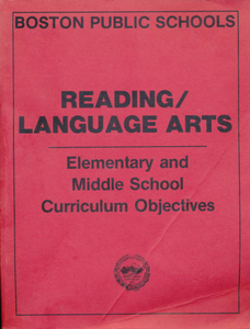 BPS reading and language arts 'elementary and middle school curriculum'