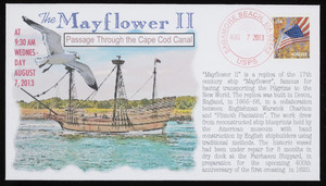 Event day cover, The Mayflower II Passage Through Cape Cod Canal, August 7, 2013.