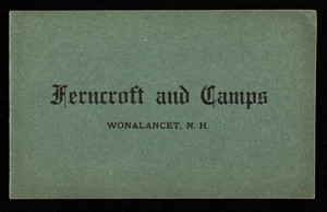 Ferncroft and Camps, Wonalancet, New Hampshire