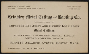 Trade card for Keighley Metal Ceiling and Roofing Co., 514-516 Atlantic Avenue, Boston, Mass., undated