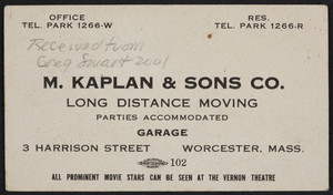 Trade card for M. Kaplan & Sons Co., long distance moving, 3 Harrison Street, Worcester, Mass., undated