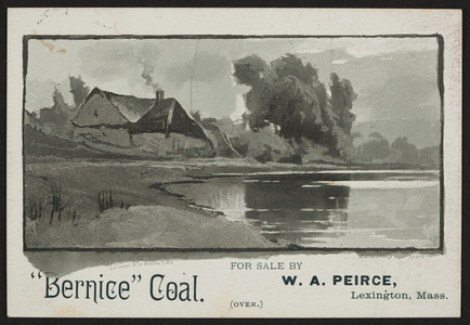 Trade card for W.A. Peirce, Bernice Coal, Lexington, Mass., undated