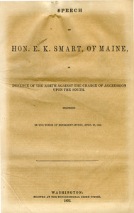 Speech of Hon. E. K. Smart, of Maine, in defence of the North against the charge of aggression upon the South