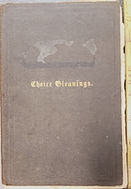 Choice Gleanings from Many Housesholds or the Newtonville Receipt Book