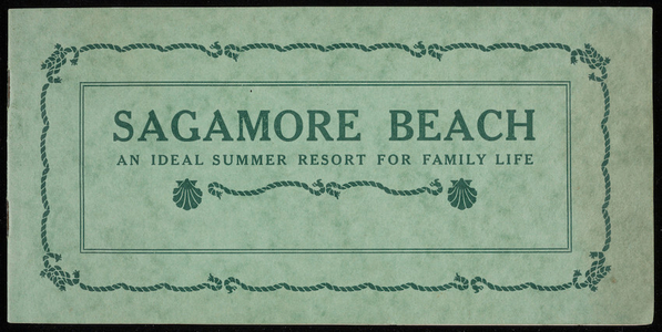 "Sagamore Beach, an ideal summer resort for family life"