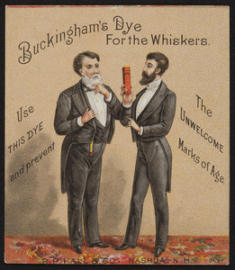 Trade card for Buckingham's Dye for the Whiskers, R.P. Hall & Co., Nashua, New Hampshire, undated