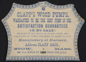 Trade card for Clapp's Wood Pumps, Clapp Bros., Stow, Mass., undated