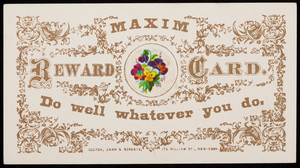Maxim reward card, do well whatever you do, Carrie H. Barr from S.K. Deane, for scholarship, Colton Zahm & Roberts, 172 William Street, New York, New York