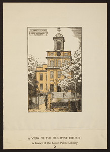 A view of Old West Church : a branch of the Boston Public Library