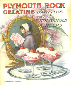 Advertising booklet for Plymouth Rock Gelatine Company, Boston, Mass., undated