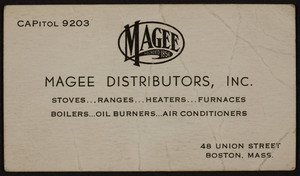 Business card for Magee Distributors, Inc., 48 Union Street, Boston, Mass., 1920-1940