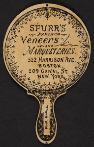 Trade cards for Spurr's Papered Veneers and Marqueteries, 522 Harrison Avenue, Boston, Mass. and 209 Canal Street, New York, New York, undated