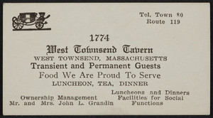 Trade card for the West Townsend Tavern, Route 119, West Townsend, Massachusetts, undated