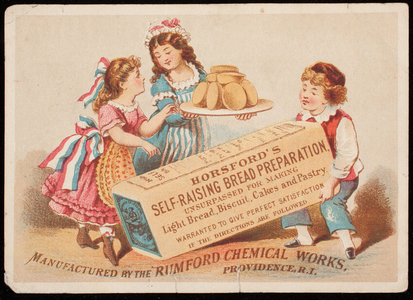 Trade card for Horsford's Self-Raising Bread Preparation, manufactured by the Rumford Chemical Works, Providence, Rhode Island, undated