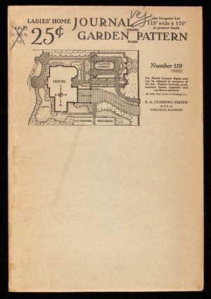 Ladies' home journal garden pattern, number 119, lot 115' x 170', designed for north central states, F.A. Cushing Smith, Chicago, Illinois, Ladies' Home Journal, Philadelphia, Pennsylvania