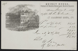 Billhead for the Quincy House, hotel, corner of Brattle Street and Brattle Square, Boston, Mass., dated January 1, 1859