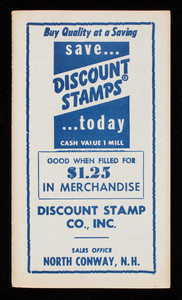 Buy quality at a saving, save Discount Stamps today, Discount Stamp Co., Inc., sales office North Conway, New Hampshire