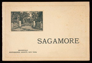 Sagamore and its surroundings, published by Sagamore Development Company, Bronxville, Westchester County, New York, New York
