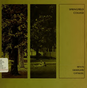 Springfield College Graduate Catalog, 1971-1973