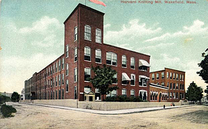 Harvard Knitting Mill, Wakefield, Mass.