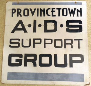 Original Provincetown AIDS Support Group sign