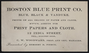 Trade card for Herbert D. Pierce, Boston Blue Print Co., 12 India Street, Boston, Mass., undated
