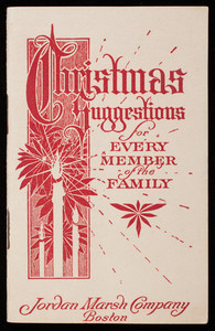 Christmas suggestions for every member of the family, Jordan Marsh Company, Boston, Mass.