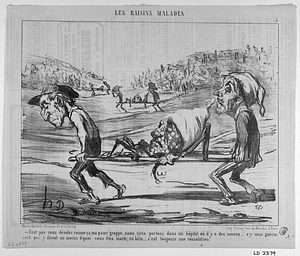 - Faut pas vous désoler comme ça, ma pauv' grappe, nous vous portons dans un hôpital où il y a des savans... s'y vous guérissent pas, y diront au moins de quoi vous êtes morte, en latin,.. c'est toujours une consolation!