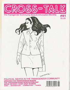 Cross-Talk: The Transgender Community News & Information Monthly, No. 81 (July, 1996)