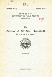 The Bureau of Juvenile Research: review of the work, 1920-1922