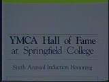 The Sixth Annual YMCA Hall of Fame Induction ceremony (June 1990)