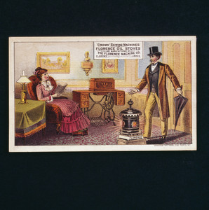 Trade card for Crown Sewing Machines and Florence Oil Stoves, manufactured by Florence Machine Company, Florence, Mass., undated